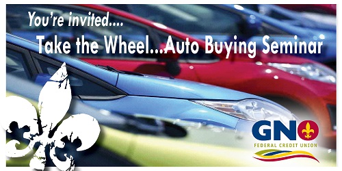 You're Invited... Take the Wheel...Auto Buying Seminar