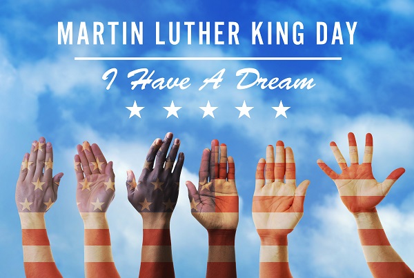 Martin Luther King Day I have a Dream